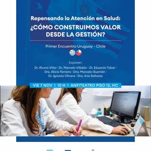 Viernes 7 de noviembre: Repensando la atención en salud: ¿Cómo construimos valor desde la gestión?