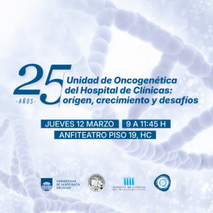 Jueves 12 de marzo: Celebración por los 25 años de la Unidad de Oncogenética