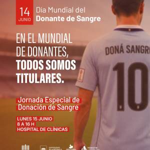 Lunes 15 de junio: Jornada especial de Donación de Sangre en el marco del Día Mundial del Donante de Sangre 