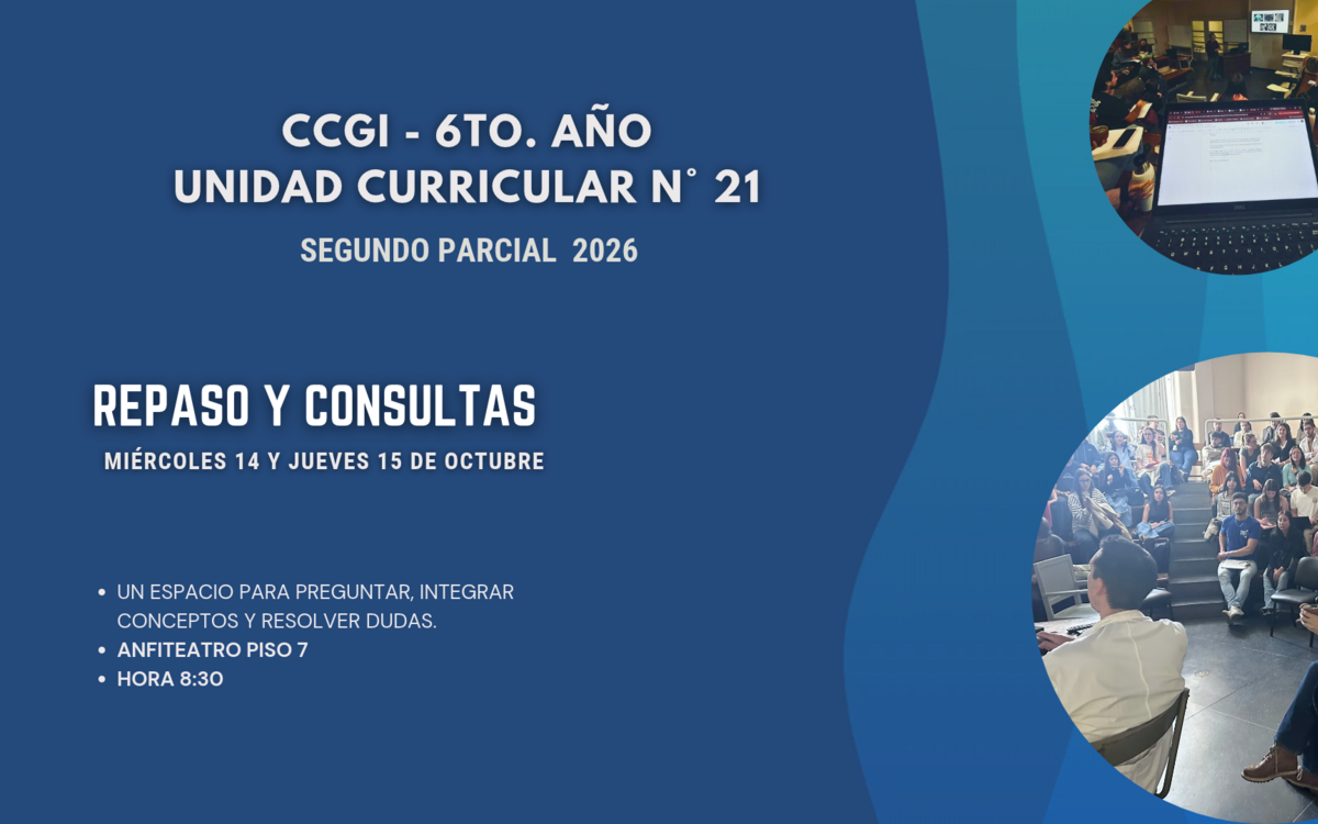 CCGI - 6to. año, Unidad Curricular N° 21 - Segundo Parcial 2026